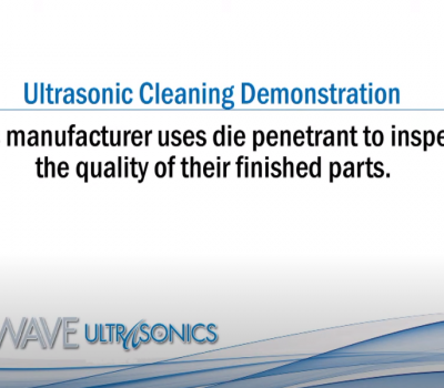 manufacturer uses die penetrant to inspect the quality of their finished parts.